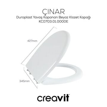 Creavit Çınar Duroplast Yavaş Kapanan Klozet Kapağı Beyaz
